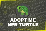 Adopt Me NFR Turtle