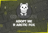 Adopt Me R Arctic Fox