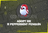 Adopt Me R Peppermint Penguin