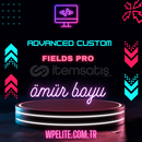 Advanced Custom Fields Pro (OTO TESLİM)