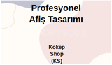 Afiş Tasarımı (Size Özel)