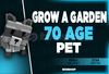 ⭐AGE 70 PET - Grow a Garden ⭐Hızlı⭐