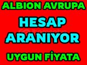 ALBİON HESAP ARIYORUM UYGUN FİYATLI TEMİZ