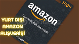 Amazon.com dan ucuza yurtdışı ürün getirtilir
