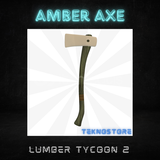 Amber Axe Lumber Tycoon 2