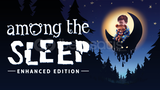 Among the Sleep - Enhanced Edition
 + Garanti