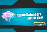 Anime Defenders - 10000 Gems