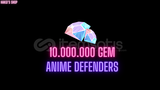 ANIME DEFENDERS 10.000.000