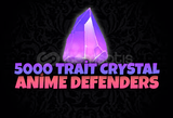 ANİME DEFENDERS⭐ 5000 TRAİT CRYSRAL