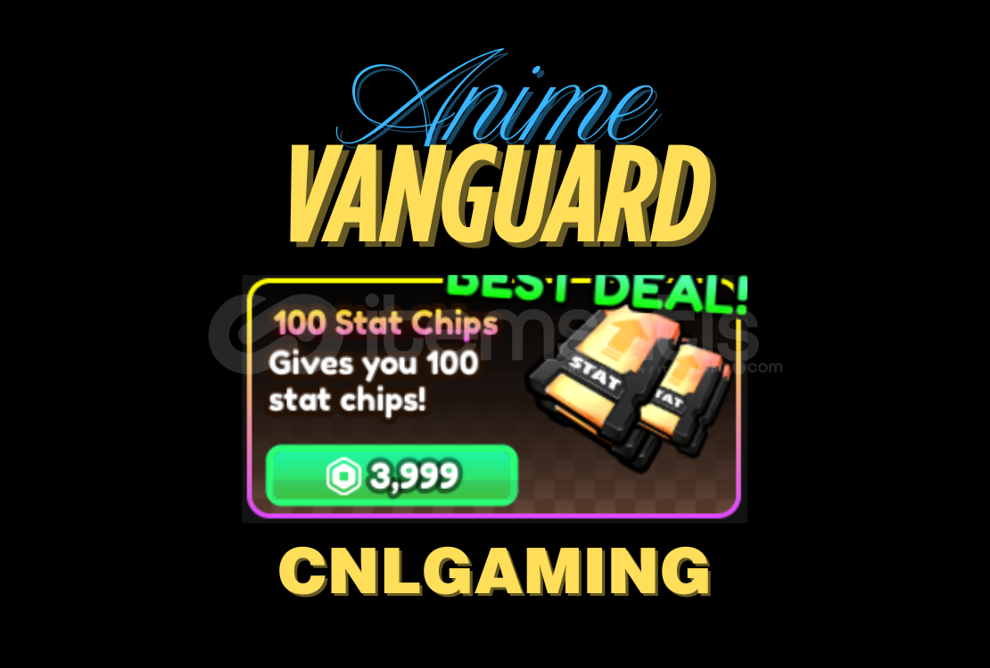 Anime Vanguards | 100 Stat Chips Anime Vanguards | 100 Stat Chips