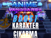 Anime Vanguards Karaketer çıkana kadar Anime Vanguards Karaketer çıkana kadar