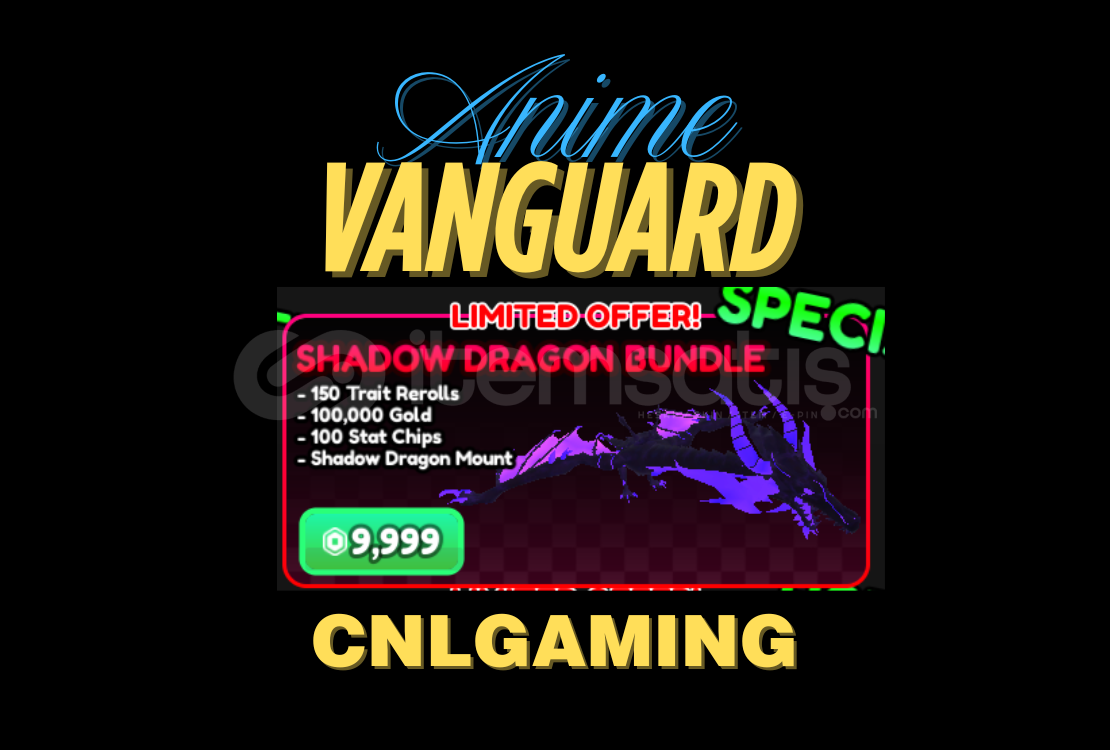 Anime Vanguards | Shadow Dragon Bundle Anime Vanguards | Shadow Dragon Bundle