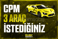 ⭐️[ANINDA] CPM İstediğiniz 3 Araç⭐️