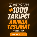 ANINDA / GARANTİLİ 1000 İNSTAGRAM TAKİPÇİ 