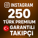 ANINDA / GARANTİLİ İNSTAGRAM TÜRK 250 TAKİPÇİ