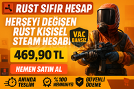 ⭐[ANINDA]⭐HERŞEYİ DEĞİŞEN SIFIR RUST HESABI⭐