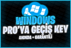 ⭐[ANINDA!] Windows 10/11 Pro'ya Geçiş Keyi