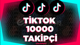 [ANLIK] 10000 TikTok Takipçi [Garanti]