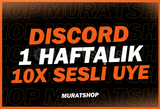 ⭐|ANLIK| 10X DİSCORD SESLİ ÜYE + 1 HAFTALIK⭐