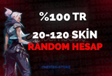 ANLIK | 20-120 SKİN GARANTİLİ RANDOM HESAP