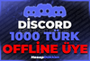 ⭐[MAX 90K]DİSCORD 1000 OFFLİNE ÜYE ⭐