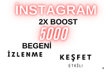 -ANLIK İNSTAGRAM 2X BOOST KESFET ETKİLİ 