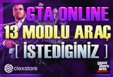 Anlık - İstediğiniz 13 MODLU Araç - GTA Online