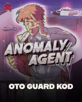 Anomaly Agent OFFLINE OTO GUARD 