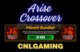 Arise Crossover - Mount Bundle (499R$)