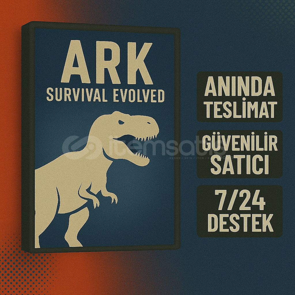 ARK: Survival Evolved | Güvenilir & Hızlı Satış ARK: Survival Evolved | Güvenilir & Hızlı Satış