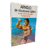 Arnold Vücütçunun Eğitimi Kitabı (PDF)