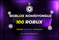 100 Robux Komisyonsuz | Garantili | Roblox