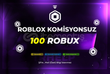 100 Robux Komisyonsuz | Garantili | Roblox