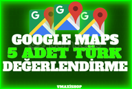 ⭐5 ADET GOOGLE MAPS TÜRK YORUM