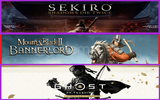 Sekiro + Mount Blade II + Ghost of Tsushima