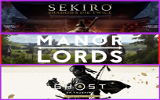Sekiro + Manor Lords + Ghost of Tsushima