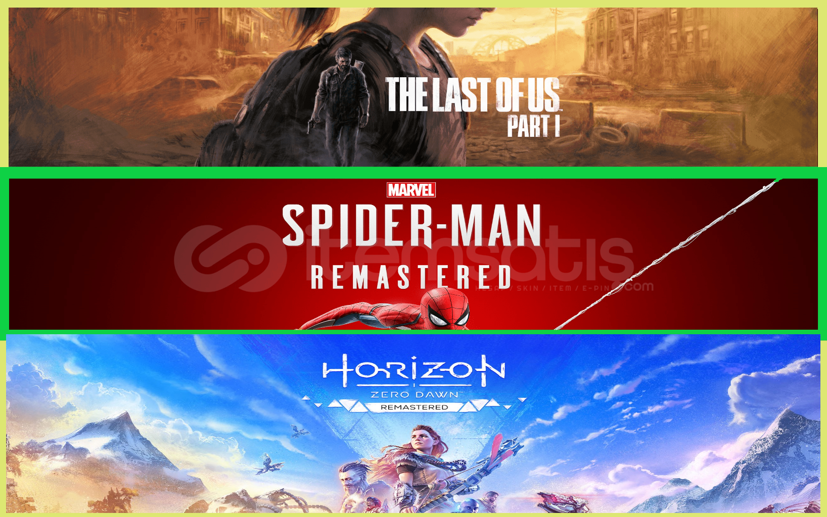 The Last of Us Part I + Spider R. + Horizon R. The Last of Us Part I + Spider R. + Horizon R.