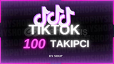 ⭐[AŞIRI HIZLI] 100 TAKİPÇİ TİKTOK⭐