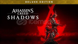 ASSASINS CREED SHADOW DİGİTAL DELUXE + GARANTİ 