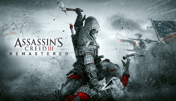 Assassin's Creed® III Remastered Assassin's Creed® III Remastered
