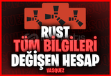 ⭐️Rust Tüm Bilgileri Değişen Hesap⭐️