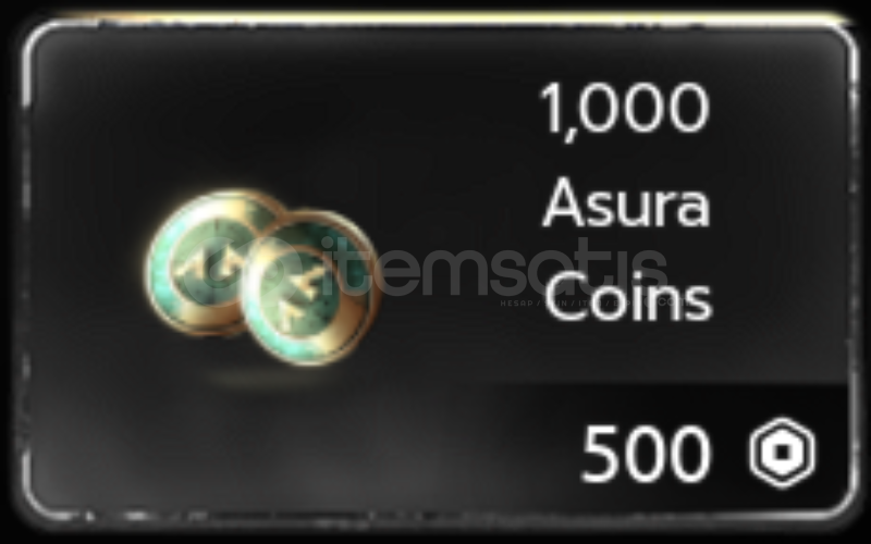 ⭐Asura - 1000 Coins⭐ ⭐Asura - 1000 Coins⭐