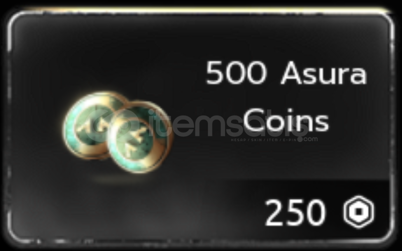 ⭐Asura - 500 Coins⭐ ⭐Asura - 500 Coins⭐