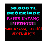 BAHİS KAZANÇ AÇIĞI / 50.000 TL DEĞERİNDE METHOD