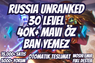 ⭐[BAN YOK!] RU 40K+ ÖZ 30 LEVEL UNRANKED⭐