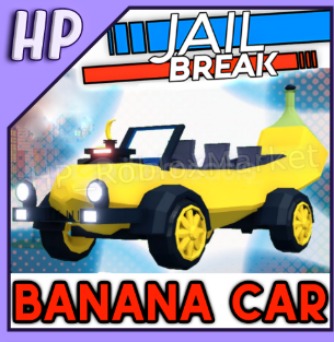 Banana Car - Jailbreak Banana Car - Jailbreak