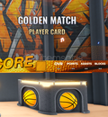 Basketball Zero Golden Match Player Card