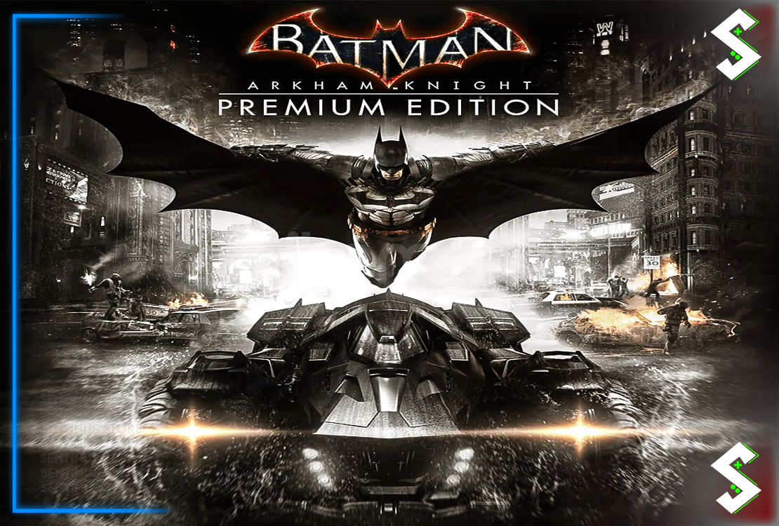 Batman Arkham Knight Premium Edition + Garanti Batman Arkham Knight Premium Edition + Garanti