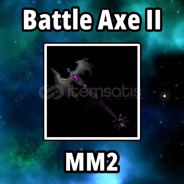 Battle Axe 2 MM2 Battle Axe 2 MM2