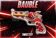 ☘️BAUBLE☘️[En Uygunu] [mm2][babule]